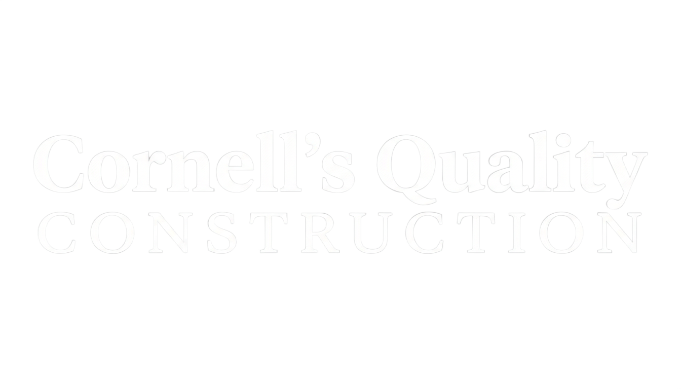 Cornell's Quality Construction